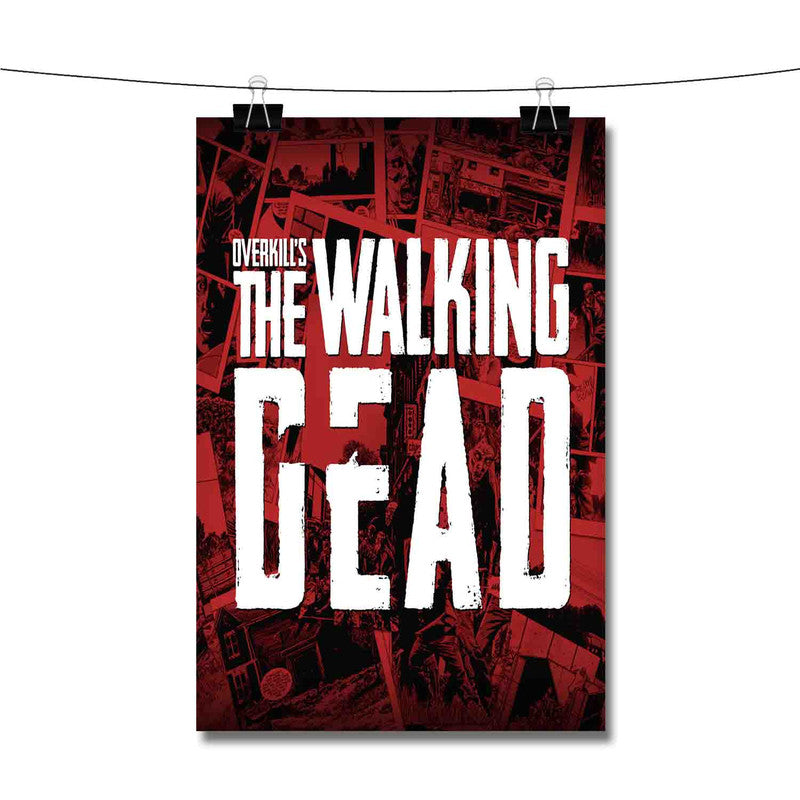 Overkill s The Walking Dead Poster Wall Decor – Twentyonefox