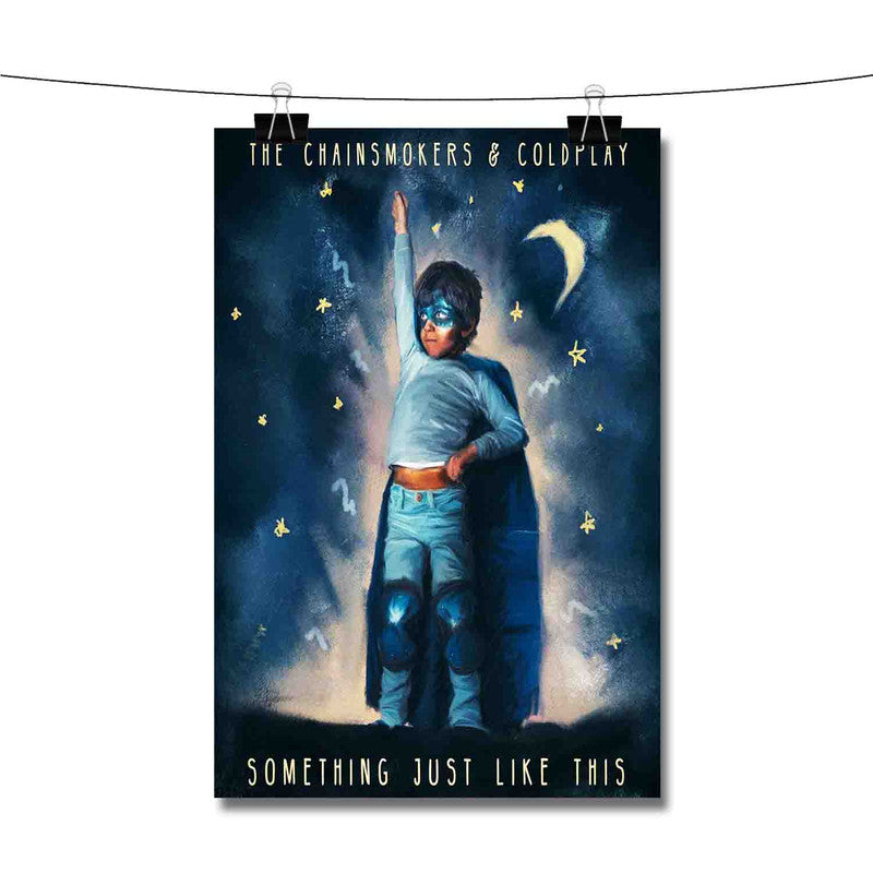  Something Just Like This (Remixes) : The Chainsmokers & Coldplay  Canvas Poster Wall Art Decor Print Picture Paintings for Living Room  Bedroom Decoration Frame-style12*12inch（30*30cm）: Posters & Prints