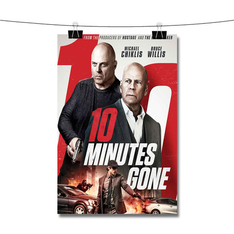 10 Minutes Gone Poster Wall Decor