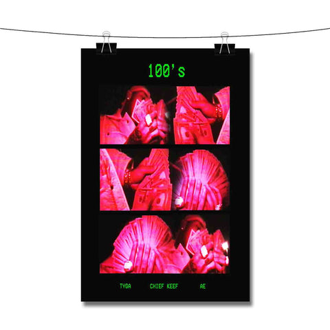 100s Tyga Feat Chief Keef AE Poster Wall Decor