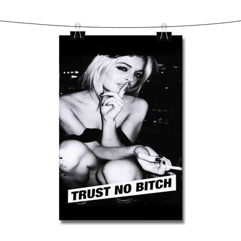2 Pac Shakur Trust No Bitch Poster Wall Decor