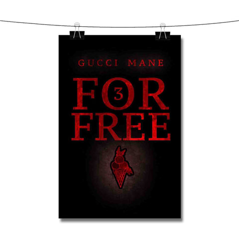 3 For Free Gucci Mane Poster Wall Decor