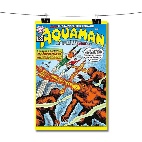 Aquaman The Invasion of the Fire Trolls Poster Wall Decor