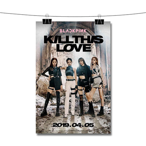 Blackpink Kill this love Poster Wall Decor