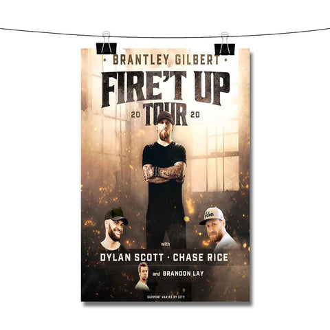 Brantley Gilbert Fire t Up Tour Poster Wall Decor