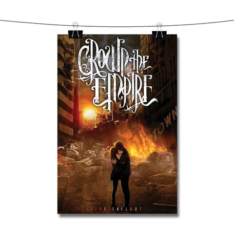 Crown The Empire The Fallout Poster Wall Decor