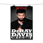 Deray Davis Poster Wall Decor