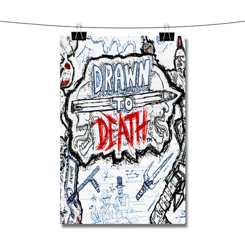 Drawn to Death Poster Wall Decor