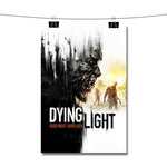 Dying Light Good Night Good Luck Poster Wall Decor