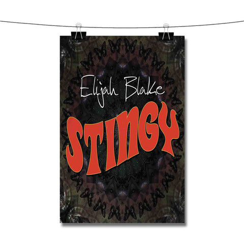 Elijah Blake Stingy Poster Wall Decor