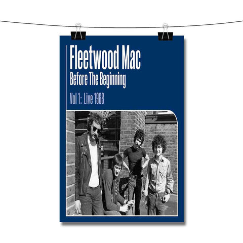 Fleetwood Mac Before the Beginning Poster Wall Decor