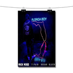 Florida Boy Rick Ross Feat T Pain Kodak Black Poster Wall Decor