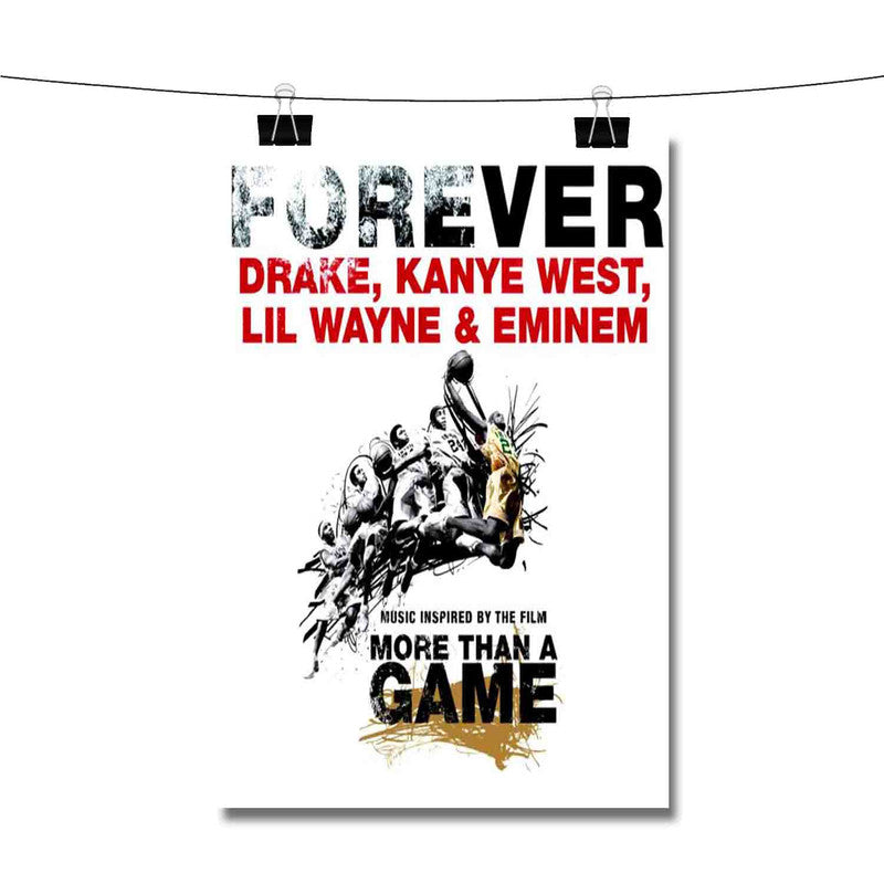 Forever Drake Feat Kanye West Lil Wayne Eminem Poster Wall