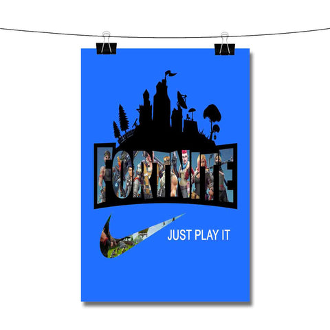 Fortnite Just Play It Poster Wall Decor