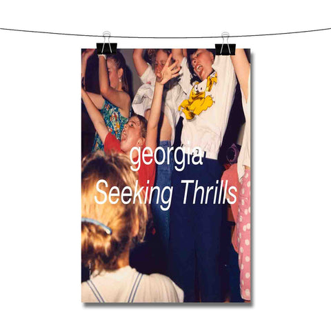 Georgia Seeking Thrills Poster Wall Decor