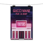 Gucci Mane Feat Lil Baby Tootsies Poster Wall Decor