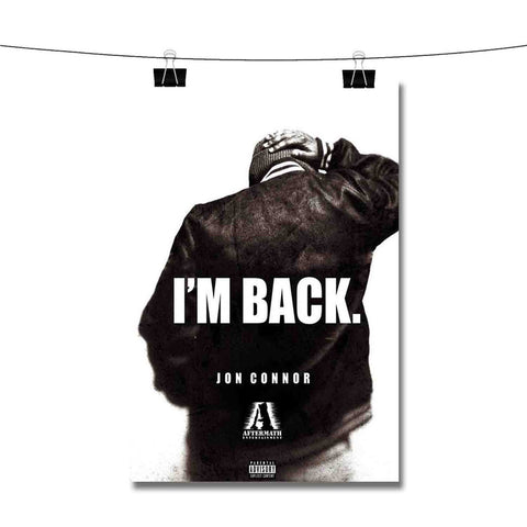 I M BACK Jon Connor Poster Wall Decor