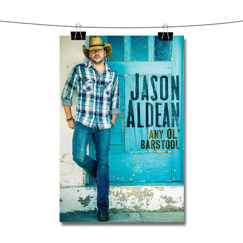 Jason Aldean Any Ol Barstool Poster Wall Decor