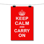Keep Calm and Carry On Poster Wall Decor
