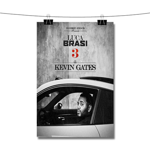Kevin Gates Luca Brasi 3 Poster Wall Decor