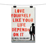 Love Yourself Like Your Life Depends on It Poster Wall Decor