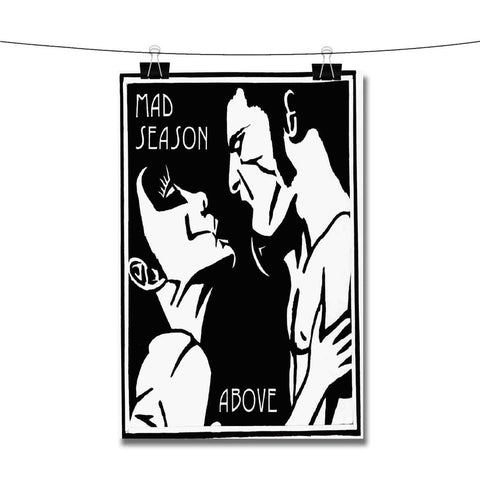 Mad Season Poster Wall Decor