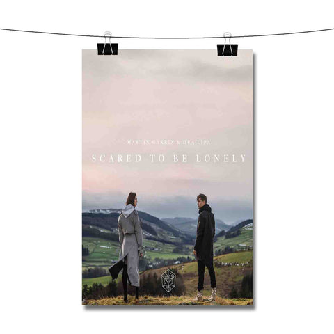 Martin Garrix Dua Lipa Scared To Be Lonely Poster Wall Decor