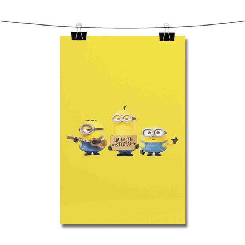Minions I m With Stupid Poster Wall Decor