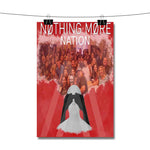 Nothing More Nation Poster Wall Decor