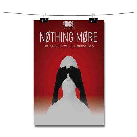 Nothing More Poster Wall Decor