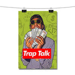 Rich The Kid Trap Talk Poster Wall Decor