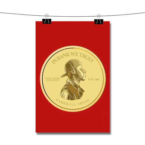 Run To The Money Bankroll Fresh Poster Wall Decor