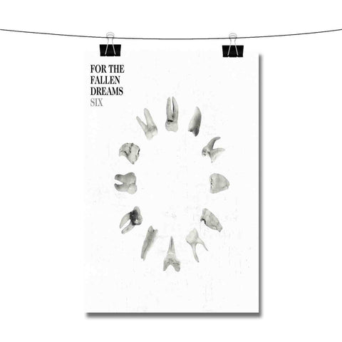 Six For the Fallen Dreams Poster Wall Decor
