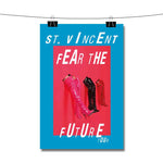 St Vincent Fear The Future Poster Wall Decor