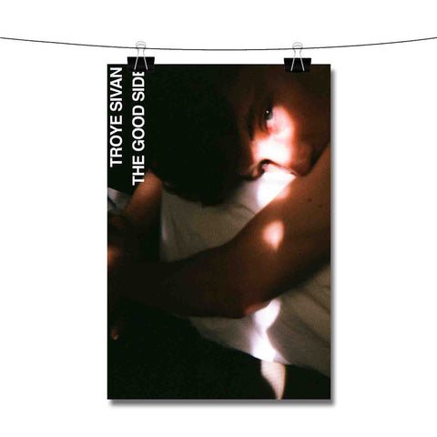 The Good Side Troye Sivan Poster Wall Decor