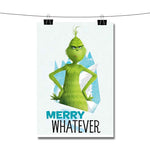 The Grinch Merry Whatever Poster Wall Decor