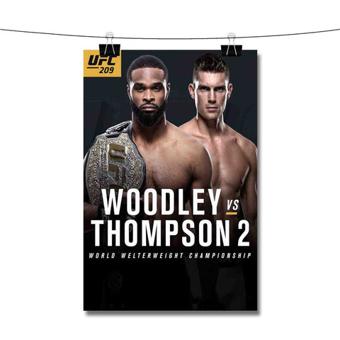 UFC 209 Woodley vs Thompson Poster Wall Decor