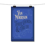 Van Morrison Three Chords and the Truth Poster Wall Decor