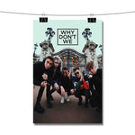 Why Don t We Poster Wall Decor
