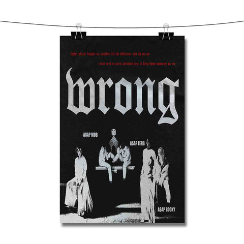 Wrong A AP Rocky Feat A AP Ferg Poster Wall Decor