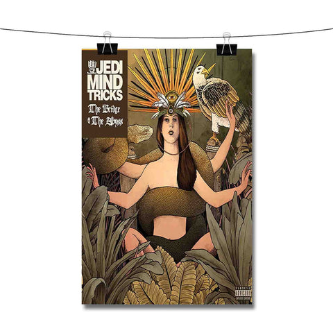 You Have One Devil But Five Angels Jedi Mind Tricks Poster Wall Decor