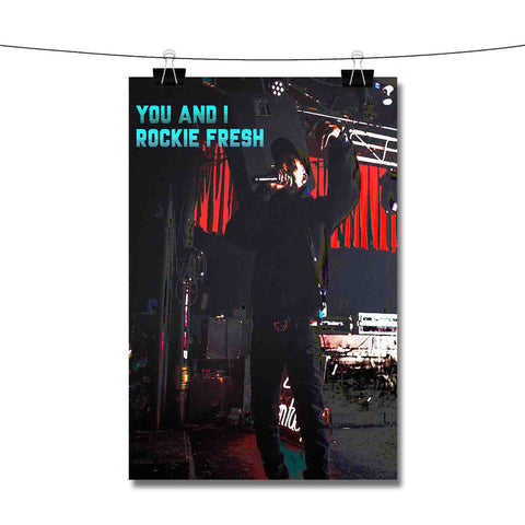 You I Rockie Fresh Poster Wall Decor