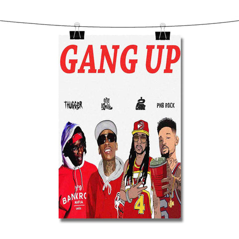 Young Thug 2 Chainz Wiz Khalifa Pn B Rock Gang Up Poster Wall Decor