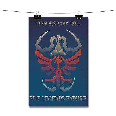 Zelda Heroes May Die Poster Wall Decor
